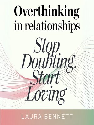cover image of Overthinking in Relationships